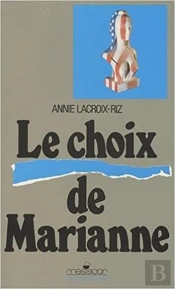 Le Choix De Marianne