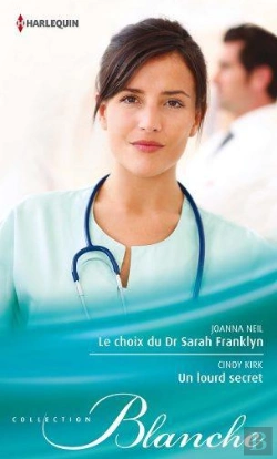 Bertrand.pt - Le Choix Du Dr Sarah Franklyn - Un Lourd Secret