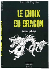 Le Choix Du Dragon