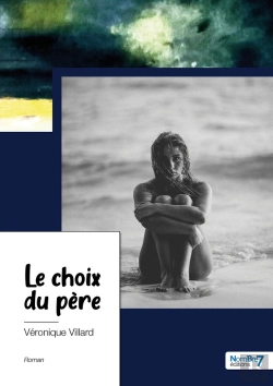 Bertrand.pt - Le Choix Du Père