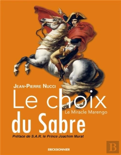 Bertrand.pt - Le Choix Du Sabre : Le Miracle Marengo