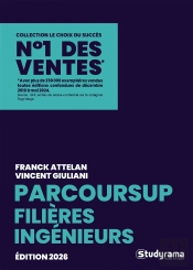 Le Choix Du Succès : Guide Parcoursup : Filières Ingénieurs