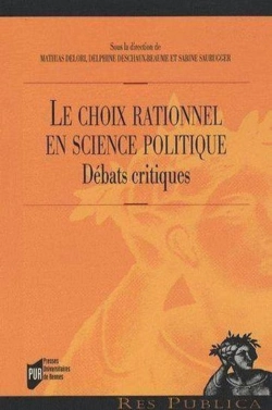 Bertrand.pt - Le Choix Rationnel En Science Politique ; Débat Critique