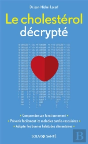 Le Cholestérol Décrypté