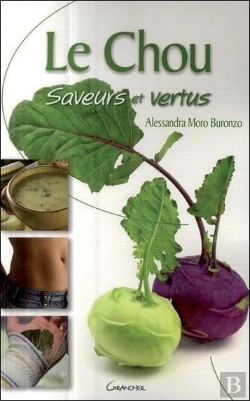 Bertrand.pt - Le Chou, Saveurs Et Vertus