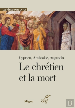 Bertrand.pt - Le Chrétien Et La Mort