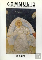 Le Christ - Communio T. Xxii/2-3 N  130-131 Avril 1997