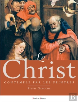 Bertrand.pt - Le Christ Contemplé Par Les Peintres