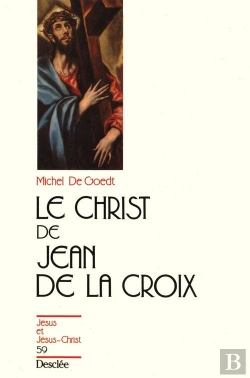 Bertrand.pt - Le Christ De Jean De La Croix