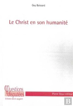 Bertrand.pt - Le Christ En Son Humanité