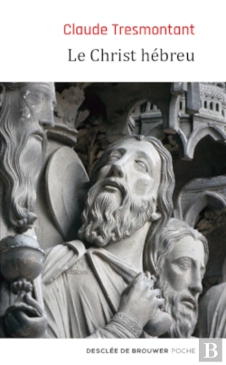 Bertrand.pt - Le Christ Hébreu ; La Langue Et L'Âge Des Evangiles