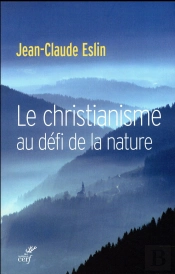 Le Christianisme Au Defi De La Nature