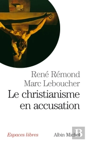 Le Christianisme En Accusation