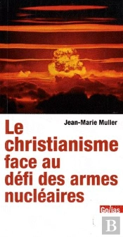 Le Christianisme Face Aux Défis Des Armes Nucléaires