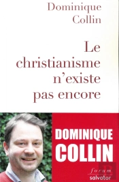Le Christianisme N'Existe Pas Encore