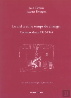 Bertrand.pt - Le Ciel A Eu Le Temps De Changer ; Correspondance, 1922-1944
