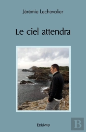 Le Ciel Attendra