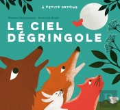 Le Ciel Dégringole