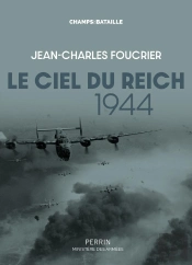Le Ciel Du Reich, 1944
