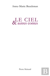 Le Ciel Et Autres Contes