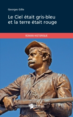 Bertrand.pt - Le Ciel Était Gris-Bleu Et La Terre Était Rouge