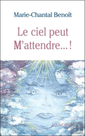 Le Ciel Peut M'Attendre