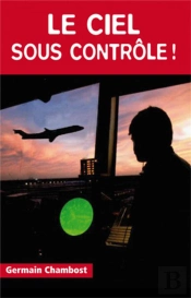 Le Ciel Sous Contrôle !