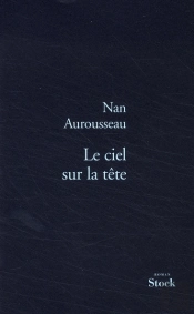 Le Ciel Sur La Tête