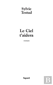 Le Ciel T'Aidera
