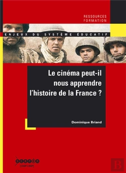 Bertrand.pt - Le Ciéma Peut-Il Nous Apprendre L'Histoire De La France?