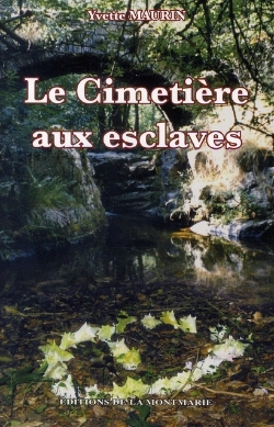 Bertrand.pt - Le Cimetière Aux Esclaves