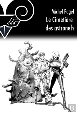 Bertrand.pt - Le Cimetiere Des Astronefs. Les Escargots Se Cachent Pour Mourir
