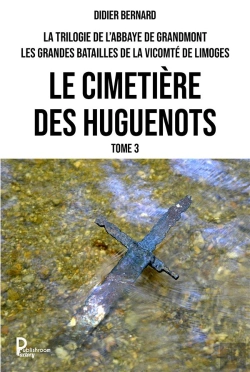 Bertrand.pt - Le Cimetière Des Huguenots T.3