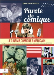Le Cinema Comique Americain - 1930-1950