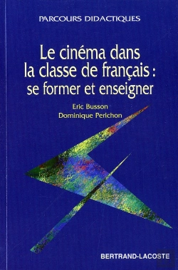 Bertrand.pt - Le Cinema Dans La Classe De Francais