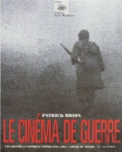 Le Cinéma De Guerre