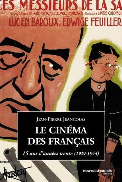 Bertrand.pt - Le Cinema Des Francais ; 15 Ans D'Annees Trente, 1929-1944