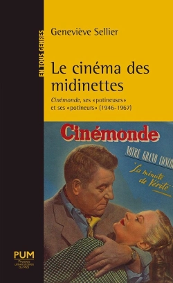 Bertrand.pt - Le Cinéma Des Midinettes : Cinémonde, Ses 
