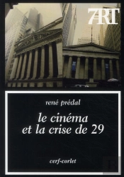Le Cinema Et La Crise De 29
