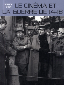 Bertrand.pt - Le Cinéma Et La Guerre De 14-18