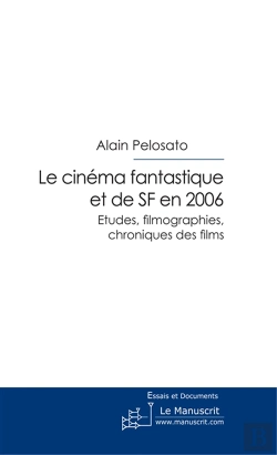 Bertrand.pt - Le Cinéma Fantastique Et De Sf En 2006