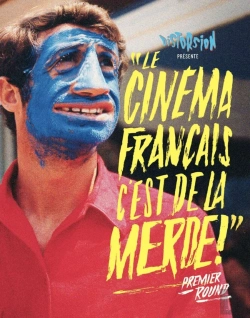 Bertrand.pt - Le Cinéma Français, C'Est De La Merde Tome 1 ; Premier Round
