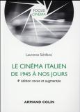 Le Cinéma Italien De 1945 À Nos Jours (4e Édition)