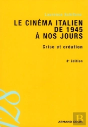 Le Cinema Italien De 1945 A Nos Jours