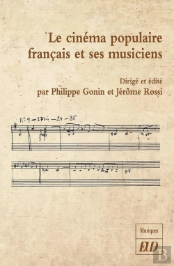 Bertrand.pt - Le Cinéma Populaire Français Et Ses Musiciens