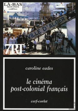 Bertrand.pt - Le Cinéma Post-Colonial Français