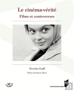 Bertrand.pt - Le Cinéma Vérité ; Films Et Controverses
