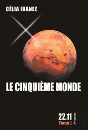 Le Cinquième Monde 22.11 T.1