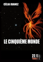 Le Cinquieme Monde, 22.11, Tome 1, Deuxieme Partie