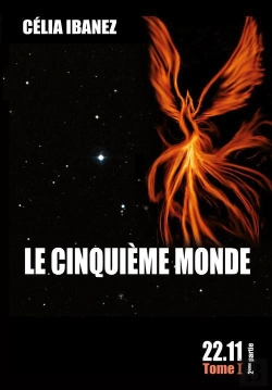 Bertrand.pt - Le Cinquieme Monde, 22.11, Tome 1, Deuxieme Partie